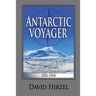 Antarctic Voyager: Tom Crean: with Scott's 'Discovery' Expedition 1901-1904