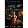 The Mystery of the Missing Heiress