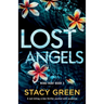 Lost Angels: A nail-biting crime thriller packed with suspense