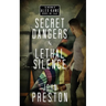 Secret Dangers / Lethal Silence: The Alex Kane Missions Bks 5 & 6