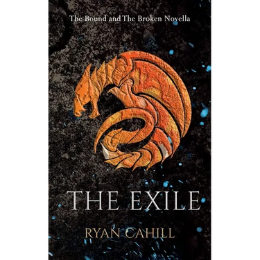 The Exile: The Bound and The Broken Novella