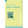 Clinician's Guide to Holistic Medicine
