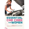 Essential Car Care for Women