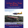 A One-Way Trip to Death: A Survivor's View of Cruise Missiles in the Cuban Missile Crisis