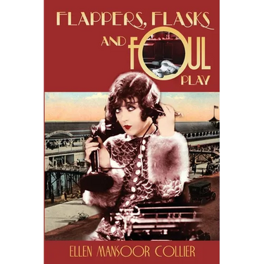 Flappers, Flasks and Foul Play