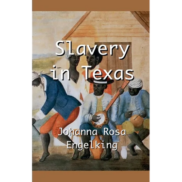 Slavery in Texas