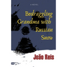 Bedraggling Grandma with Russian Snow