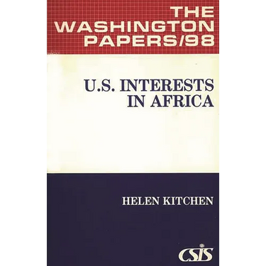 U.S. Interests in Africa.