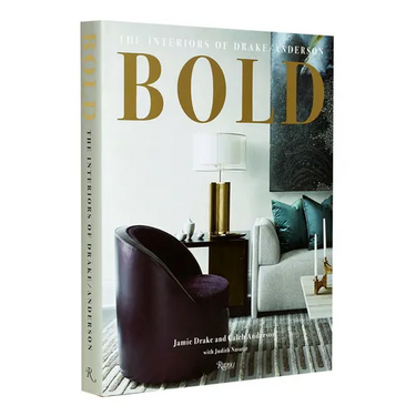 Bold: The Interiors of Drake/Anderson