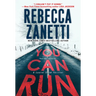 You Can Run: A Gripping Novel of Suspense