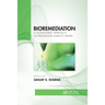 Bioremediation: A Sustainable Approach to Preserving Earth's Water