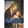 A Mother's Book of Prayers