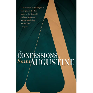 The Confessions of Saint Augustine