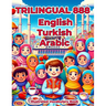Trilingual 888 English Turkish Arabic Illustrated Vocabulary Book: Colorful Edition