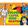 Colors and Capes, Sizes and Shapes