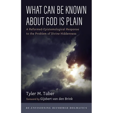What Can Be Known about God Is Plain: A Reformed-Epistemological Response to the Problem of Divine Hiddenness
