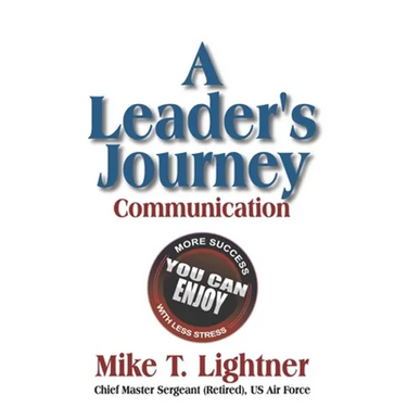 A Leader's Journey: Communication
