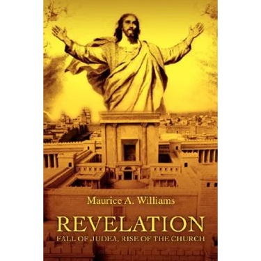 Revelation: Fall of Judea, Rise of the Church