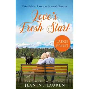 Love's Fresh Start: A Novella (Large Print Edition)