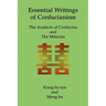 Essential Writings of Confucianism: The Analects of Confucius and The Mencius