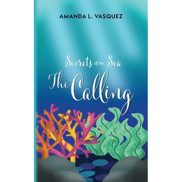 Secrets of the Sea: The Calling