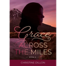 Grace Across the Miles