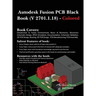 Autodesk Fusion PCB Black Book (V 2701.1.18): Colored