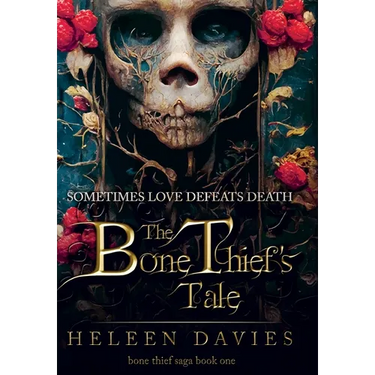 The Bone Thief's Tale