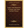 Letters And Memories Of Susan And Anna Bartlett Warner