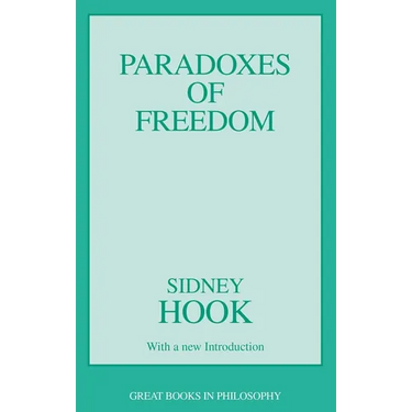 The Paradoxes of Freedom