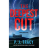 The Deepest Cut