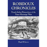 Robidoux Chronicles: French-Indian Ethnoculture of the Trans-Mississippi West