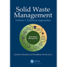 Solid Waste Management: Chemical Approaches, Volume 1