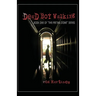 Dead Boy Walking