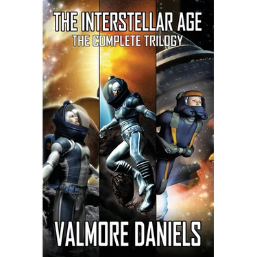 The Interstellar Age: The Complete Trilogy