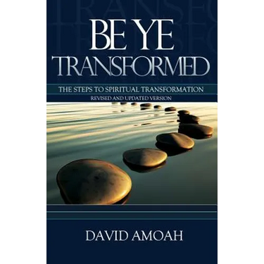 Be Ye Transformed