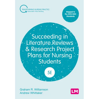 Succeeding in Literature Reviews and Research Project Plans for Nursing Students