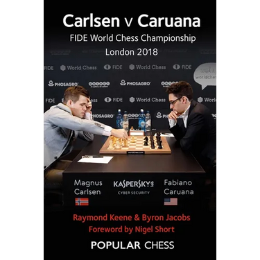 Carlsen V Caruana:: Fide World Chess Championship London 2018