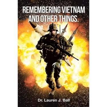 Remembering Vietnam and Other Things