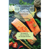 The Diabetic Diet Healthy Cooking Guide: 50 recipes to cook as a family for any type of event