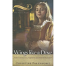 Wings Like a Dove: The Courage of Queen Jeanne d'Albret
