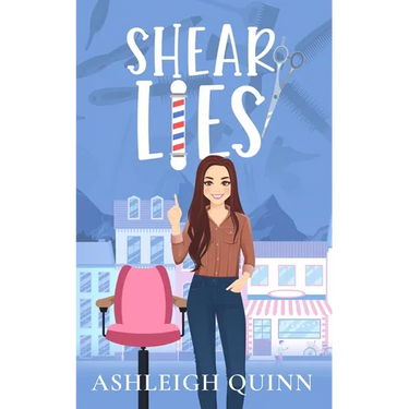 Shear Lies: A Cozy Mystery