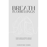 Breath in Our Lungs