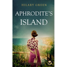 APHRODITE'S ISLAND a captivating and emotional historical fiction novel
