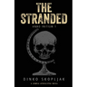 The Stranded: A Zombie Apocalypse Novel