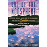 Out of the Noosphere: Adventure, Sports, Travel, and the Environment: The Best of Outside Magazine