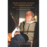 From Indian Island to Omaha Beach: The D-Day Story of Charles Shay, Penobscot Indian War Hero