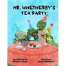 Mr. Whetherby's Tea party