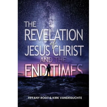 The Revelation of Jesus Christ The End Times