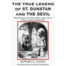 The True Legend of St. Dunstan and the Devil